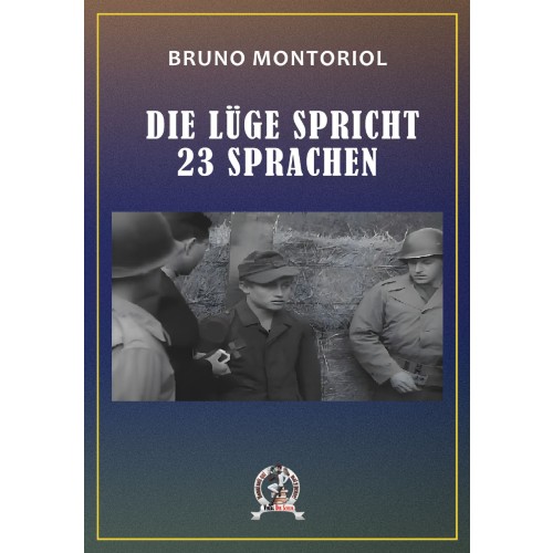 Montoriol, Bruno: Die Lüge spricht 23 Sprachen