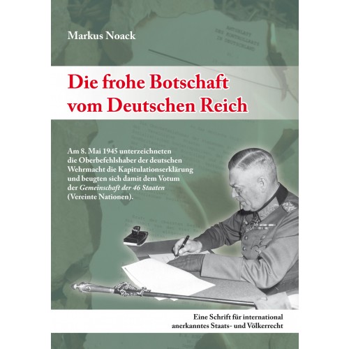 Noack, Markus: Die frohe Botschaft vom Deutschen Reich