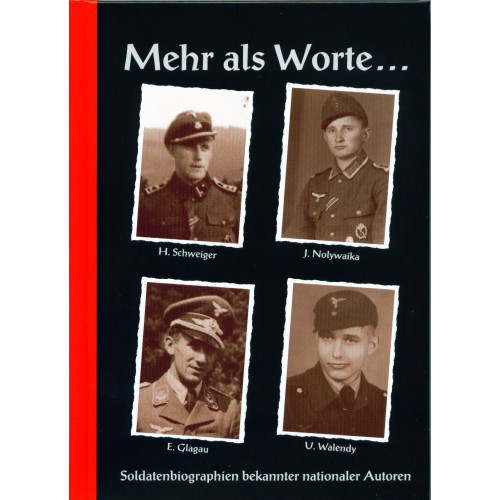 o. A.: „Mehr als Worte … – Sammelband mit Soldatenbiographien nationaler Autoren.“