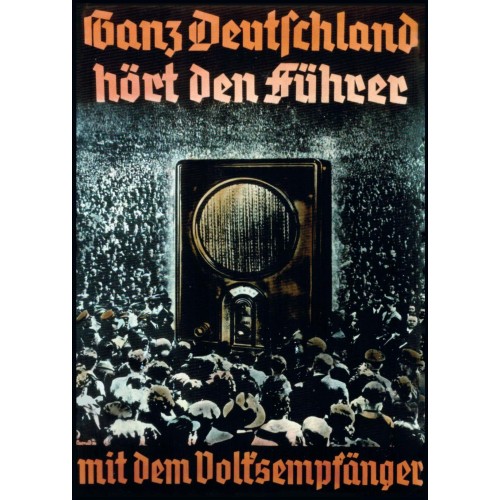 Plakat „Ganz Deutschland hört den Führer ..."
