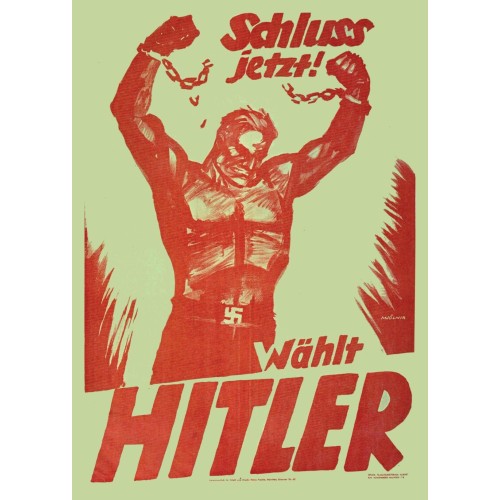Plakat „Schluß jetzt! Wählt Hitler"