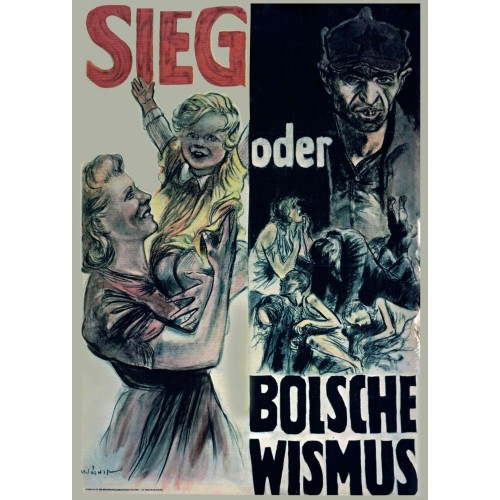 Plakat „Sieg oder Bolschewismus"