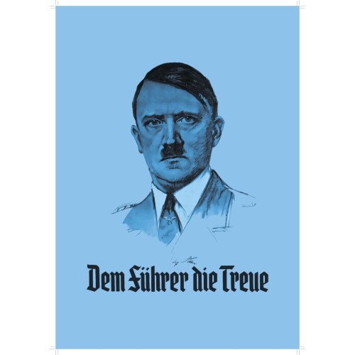 Plakat/Wandschmuck „Dem Führer die Treue“