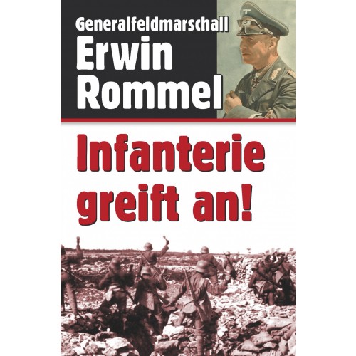 Rommel, Erwin: Infanterie greift an!