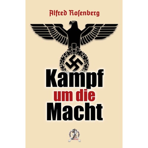 Rosenberg, Alfred: Blut und Ehre - Kampf um die Macht (Band 3)
