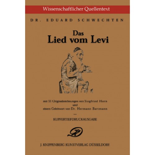 Schwechten, Dr. Eduard: Das Lied vom Levi