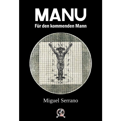 Serrano, Miguel: Manu – Für den kommenden Mann